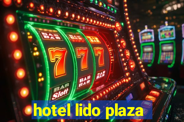 hotel lido plaza